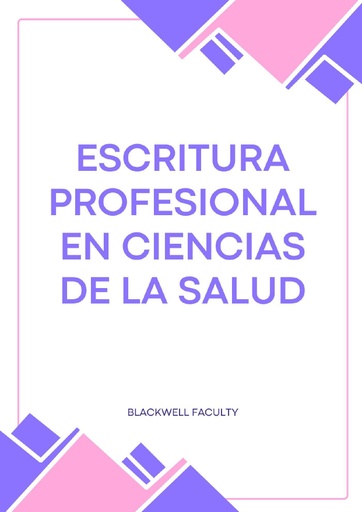 ESCRITURA PROFESIONAL EN CIENCIAS DE LA SALUD
