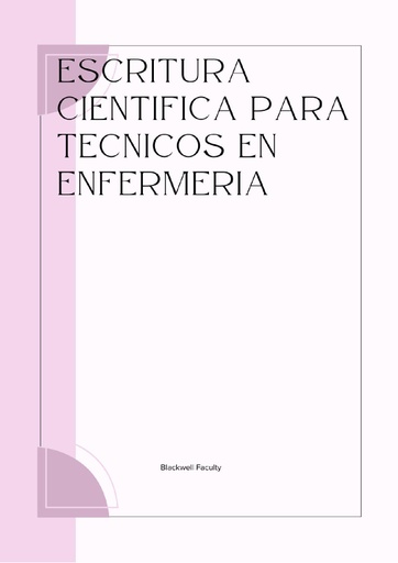 ESCRITURA CIENTIFICA PARA TECNICOS EN ENFERMERIA