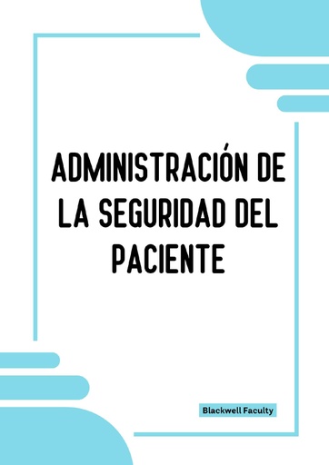 ADMINISTRACIÓN DE LA SEGURIDAD DEL PACIENTE
