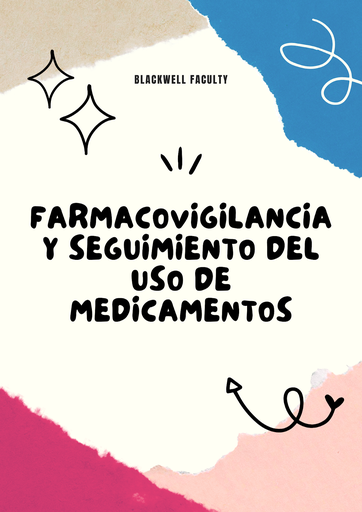 FARMACOVIGILANCIA Y SEGUIMIENTO DEL USO DE MEDICAMENTOS