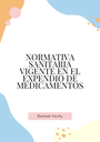 NORMATIVA SANITARIA VIGENTE EN EL EXPENDIO DE MEDICAMENTOS