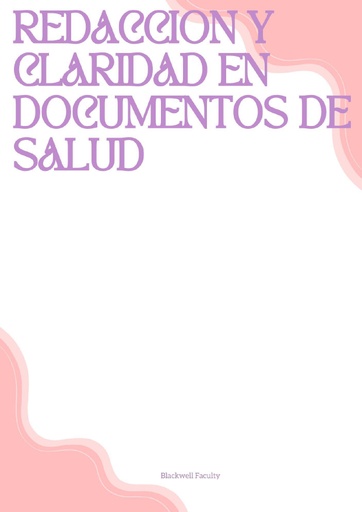 REDACCION Y CLARIDAD EN DOCUMENTOS DE SALUD