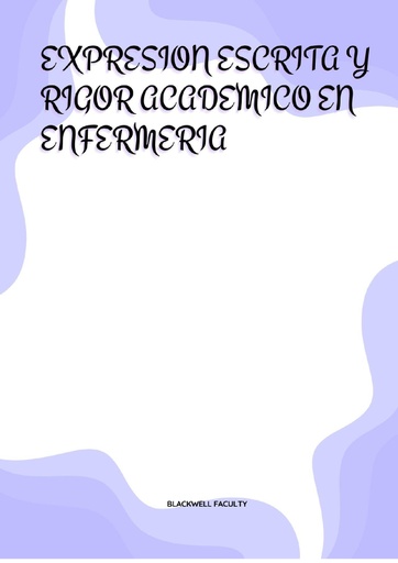EXPRESION ESCRITA Y RIGOR ACADEMICO EN ENFERMERIA