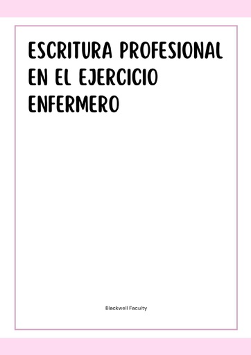 ESCRITURA PROFESIONAL EN EL EJERCICIO ENFERMERO