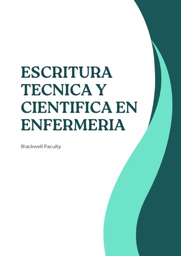 ESCRITURA TECNICA Y CIENTIFICA EN ENFERMERIA