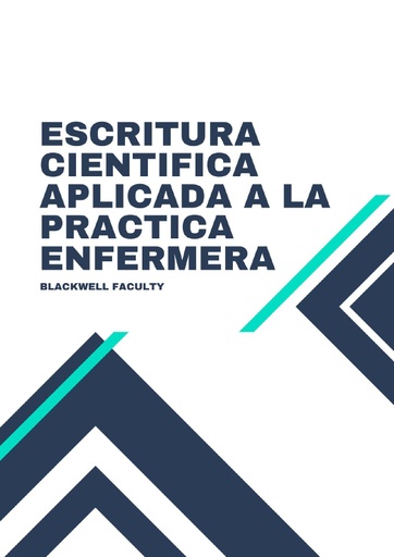ESCRITURA CIENTIFICA APLICADA A LA PRACTICA ENFERMERA