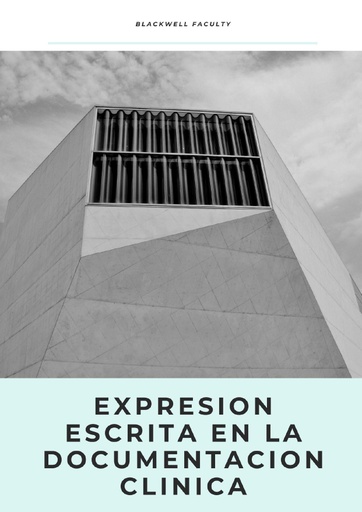 EXPRESION ESCRITA EN LA DOCUMENTACION CLINICA