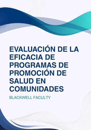 EVALUACIÓN DE LA EFICACIA DE PROGRAMAS DE PROMOCIÓN DE SALUD EN COMUNIDADES