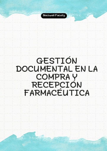 GESTIÓN DOCUMENTAL EN LA COMPRA Y RECEPCIÓN FARMACÉUTICA