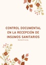 CONTROL DOCUMENTAL EN LA RECEPCIÓN DE INSUMOS SANITARIOS