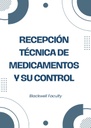RECEPCIÓN TÉCNICA DE MEDICAMENTOS Y SU CONTROL