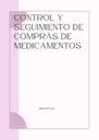 CONTROL Y SEGUIMIENTO DE COMPRAS DE MEDICAMENTOS