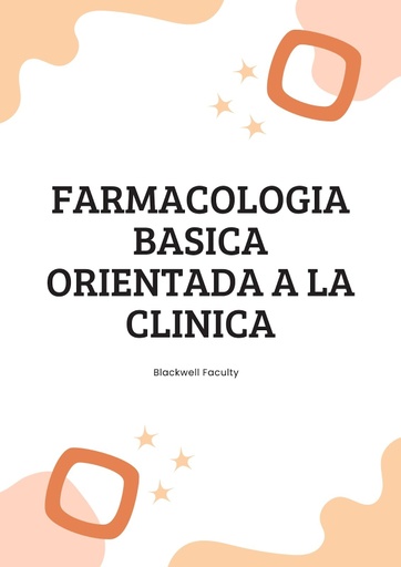 FARMACOLOGIA BASICA ORIENTADA A LA CLINICA