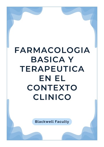 FARMACOLOGIA BASICA Y TERAPEUTICA EN EL CONTEXTO CLINICO