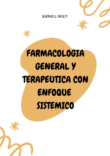 FARMACOLOGIA GENERAL Y TERAPEUTICA CON ENFOQUE SISTEMICO