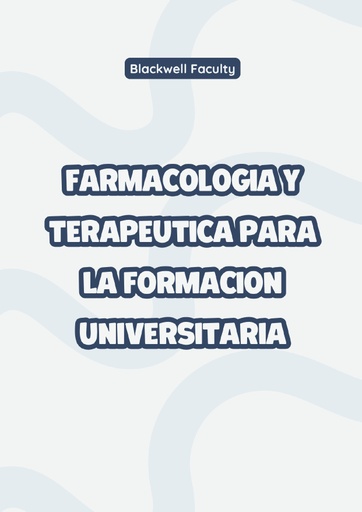 FARMACOLOGIA Y TERAPEUTICA PARA LA FORMACION UNIVERSITARIA
