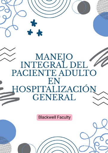MANEJO INTEGRAL DEL PACIENTE ADULTO EN HOSPITALIZACIÓN GENERAL