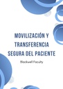 MOVILIZACIÓN Y TRANSFERENCIA SEGURA DEL PACIENTE