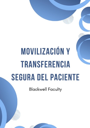 MOVILIZACIÓN Y TRANSFERENCIA SEGURA DEL PACIENTE