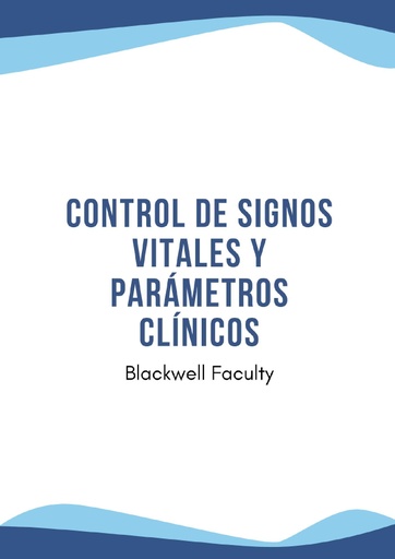 CONTROL DE SIGNOS VITALES Y PARÁMETROS CLÍNICOS