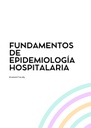 FUNDAMENTOS DE EPIDEMIOLOGÍA HOSPITALARIA