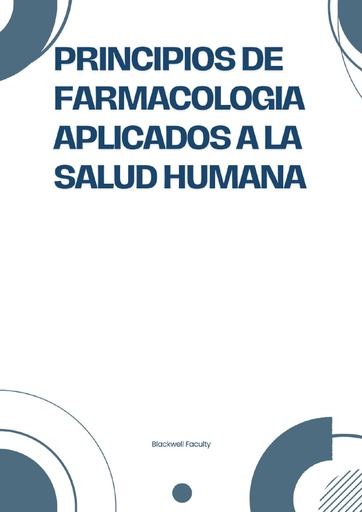 PRINCIPIOS DE FARMACOLOGIA APLICADOS A LA SALUD HUMANA