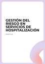 GESTIÓN DEL RIESGO EN SERVICIOS DE HOSPITALIZACIÓN