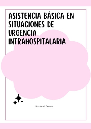 ASISTENCIA BÁSICA EN SITUACIONES DE URGENCIA INTRAHOSPITALARIA
