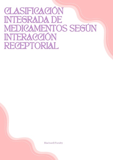 CLASIFICACIÓN INTEGRADA DE MEDICAMENTOS SEGÚN INTERACCIÓN RECEPTORIAL