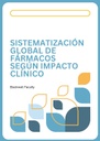 SISTEMATIZACIÓN GLOBAL DE FÁRMACOS SEGÚN IMPACTO CLÍNICO