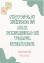 PROTOCOLOS CLÍNICOS DE ALTA COMPLEJIDAD EN TERAPIA PARENTERAL