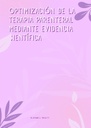 OPTIMIZACIÓN DE LA TERAPIA PARENTERAL MEDIANTE EVIDENCIA CIENTÍFICA