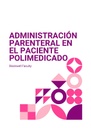 ADMINISTRACIÓN PARENTERAL EN EL PACIENTE POLIMEDICADO