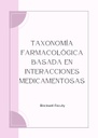 TAXONOMÍA FARMACOLÓGICA BASADA EN INTERACCIONES MEDICAMENTOSAS
