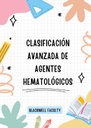 CLASIFICACIÓN AVANZADA DE AGENTES HEMATOLÓGICOS