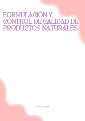 FORMULACIÓN Y CONTROL DE CALIDAD DE PRODUCTOS NATURALES