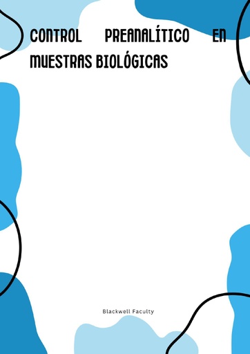 CONTROL PREANALÍTICO EN MUESTRAS BIOLÓGICAS