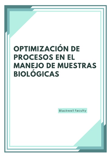 OPTIMIZACIÓN DE PROCESOS EN EL MANEJO DE MUESTRAS BIOLÓGICAS