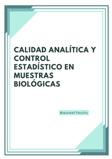 CALIDAD ANALÍTICA Y CONTROL ESTADÍSTICO EN MUESTRAS BIOLÓGICAS