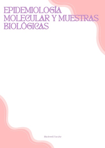 EPIDEMIOLOGÍA MOLECULAR Y MUESTRAS BIOLÓGICAS