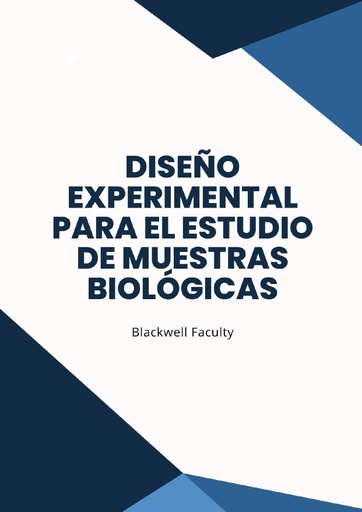 DISEÑO EXPERIMENTAL PARA EL ESTUDIO DE MUESTRAS BIOLÓGICAS