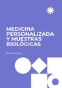 MEDICINA PERSONALIZADA Y MUESTRAS BIOLÓGICAS