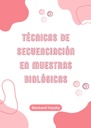 TÉCNICAS DE SECUENCIACIÓN EN MUESTRAS BIOLÓGICAS