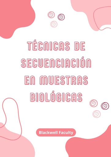 TÉCNICAS DE SECUENCIACIÓN EN MUESTRAS BIOLÓGICAS