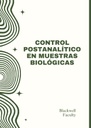 CONTROL POSTANALÍTICO EN MUESTRAS BIOLÓGICAS