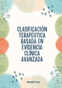 CLASIFICACIÓN TERAPÉUTICA BASADA EN EVIDENCIA CLÍNICA AVANZADA