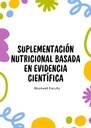 SUPLEMENTACIÓN NUTRICIONAL BASADA EN EVIDENCIA CIENTÍFICA