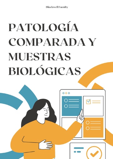 PATOLOGÍA COMPARADA Y MUESTRAS BIOLÓGICAS