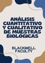 ANÁLISIS CUANTITATIVO Y CUALITATIVO DE MUESTRAS BIOLÓGICAS