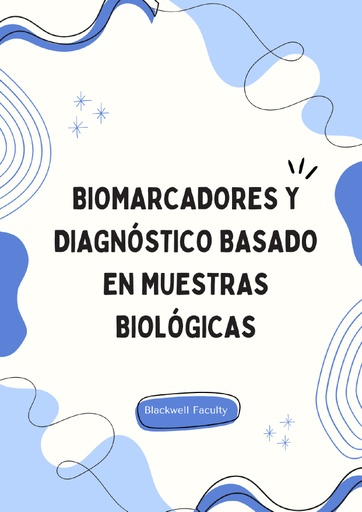 BIOMARCADORES Y DIAGNÓSTICO BASADO EN MUESTRAS BIOLÓGICAS
